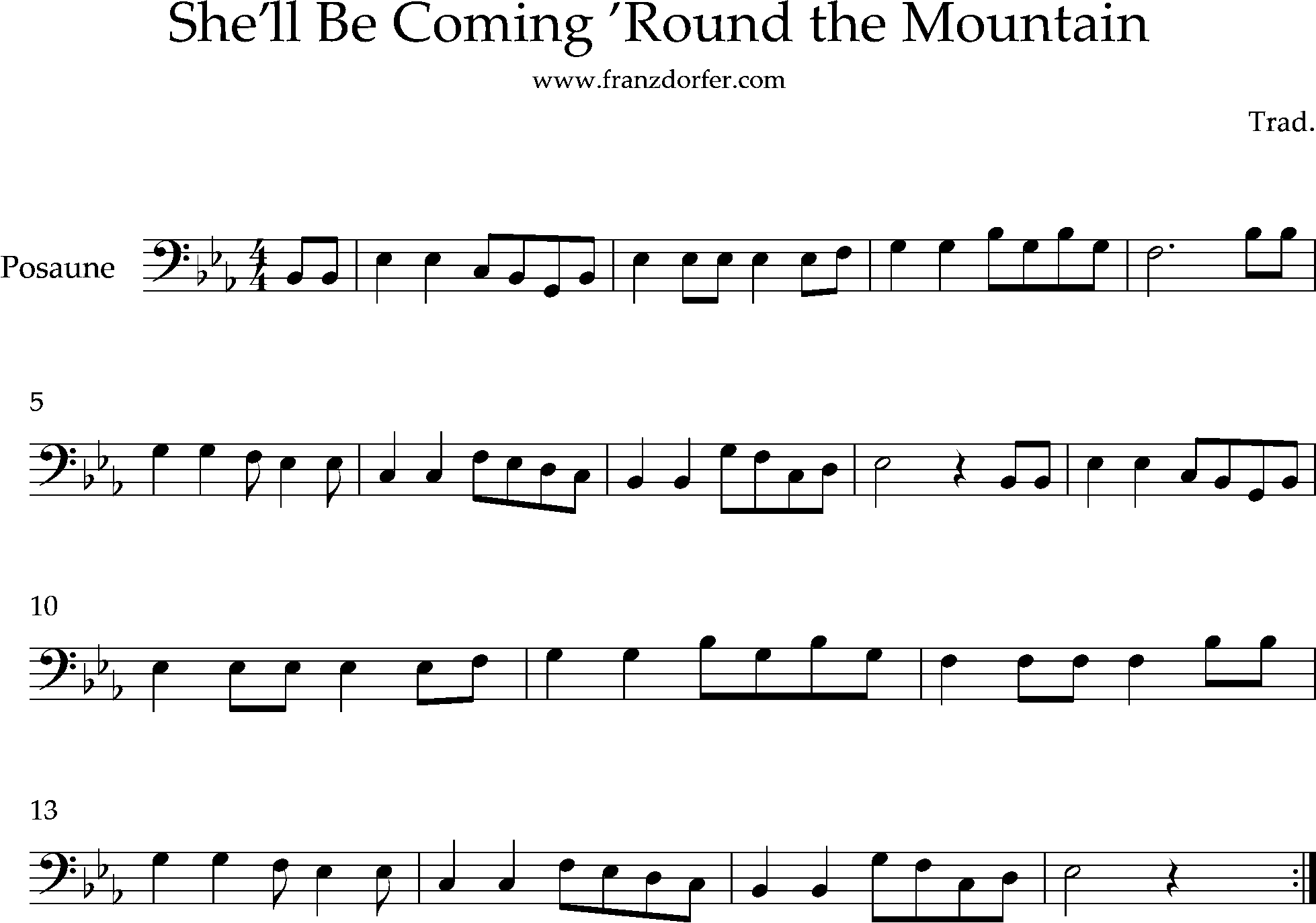 Von den baleuen Bergen, Posaunennoten shell be coming round the mountain- Trombone